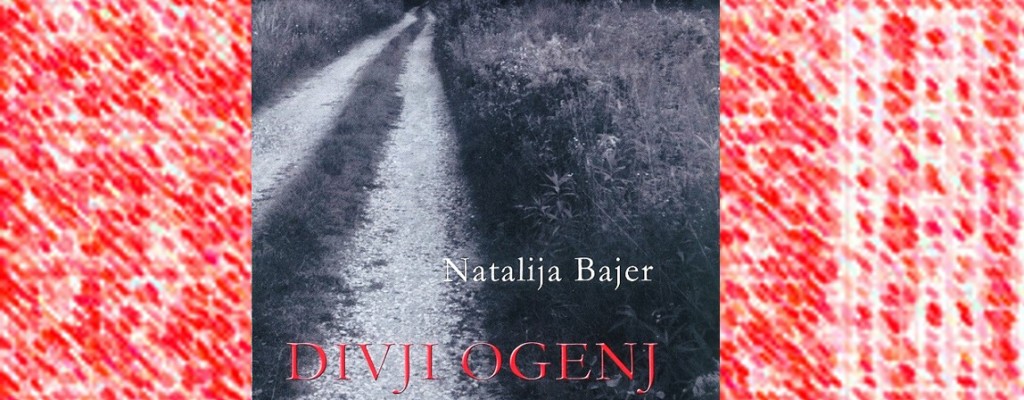 Divji ogenj – predstavljanje knjige Natalije Bajer