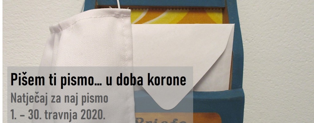 Pišem ti pismo… u doba korone – natječaj za najpismo