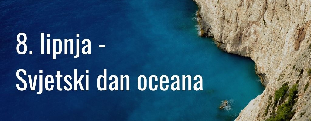 Preporuke uz 8. lipnja – Svjetski dan oceana