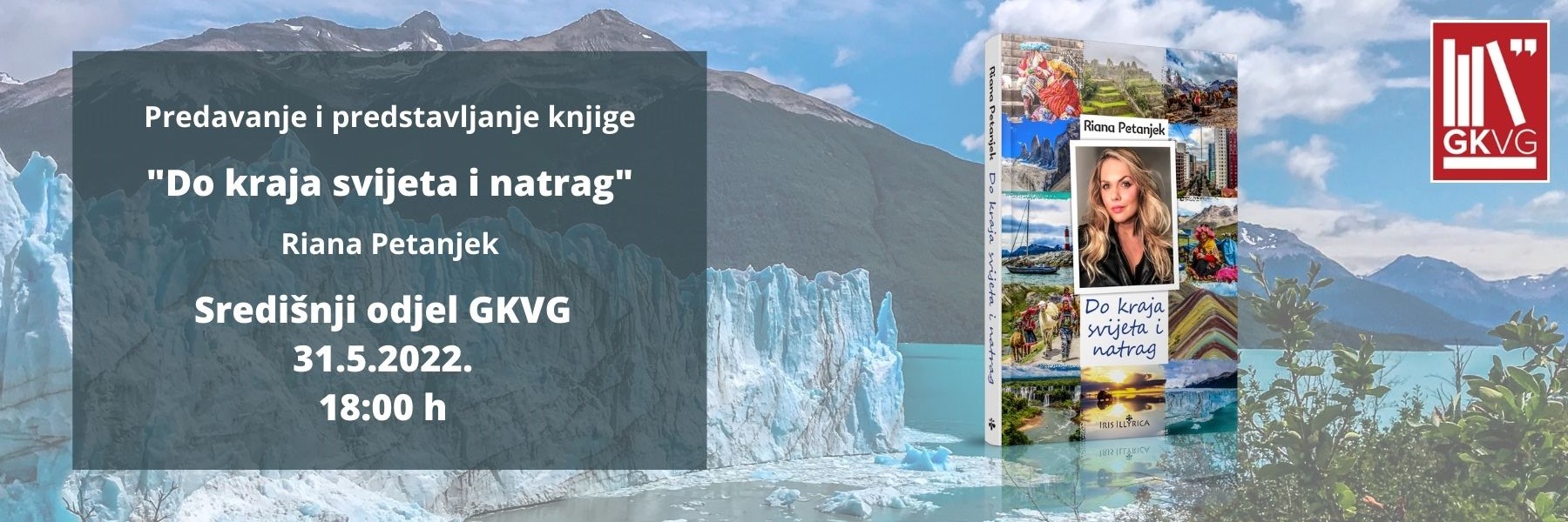 Putopisno predavanje i predstavljanje knjige „Do kraja svijeta i natrag“