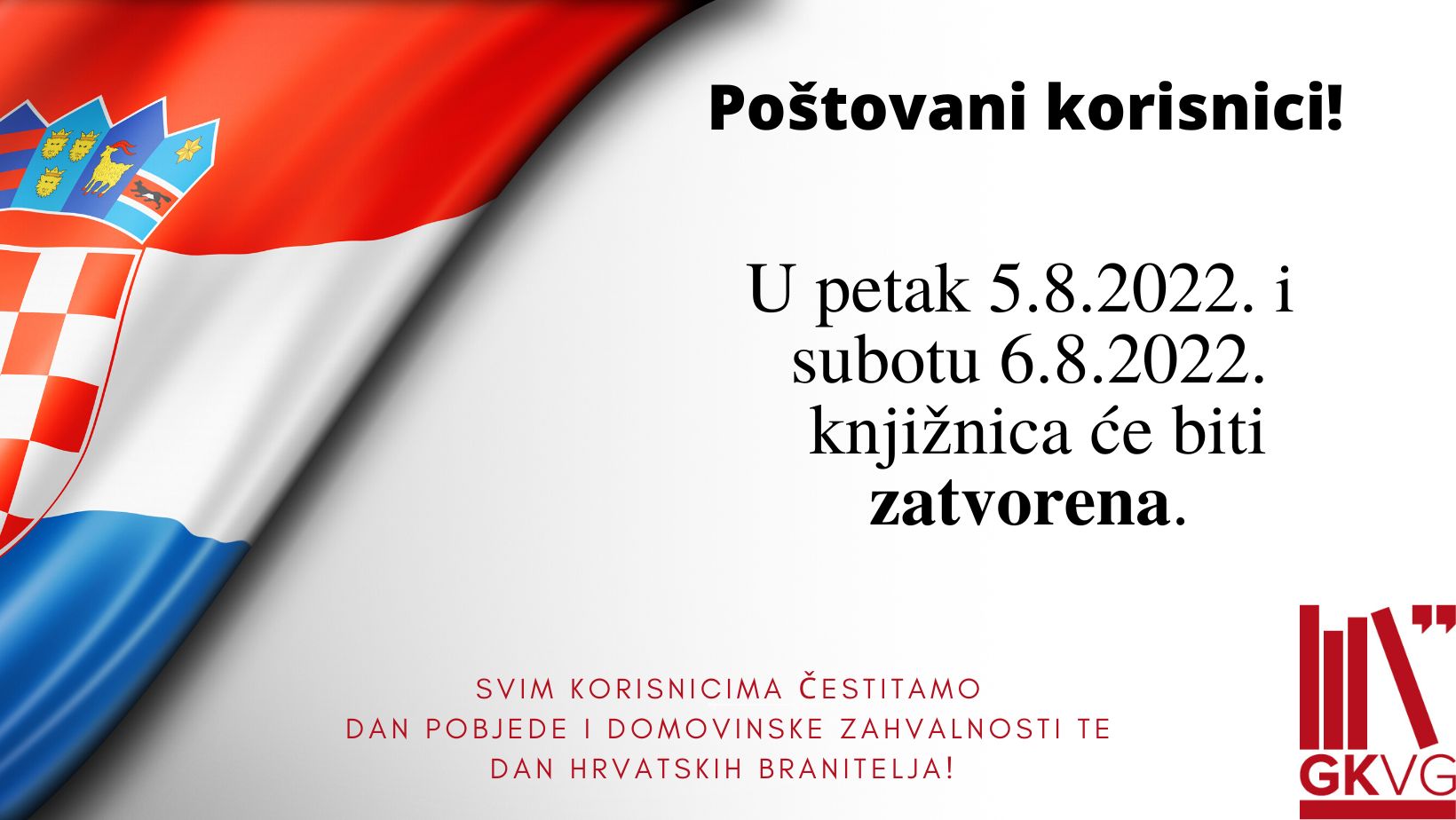 Radno vrijeme povodom Dana pobjede i domovinske zahvalnosti