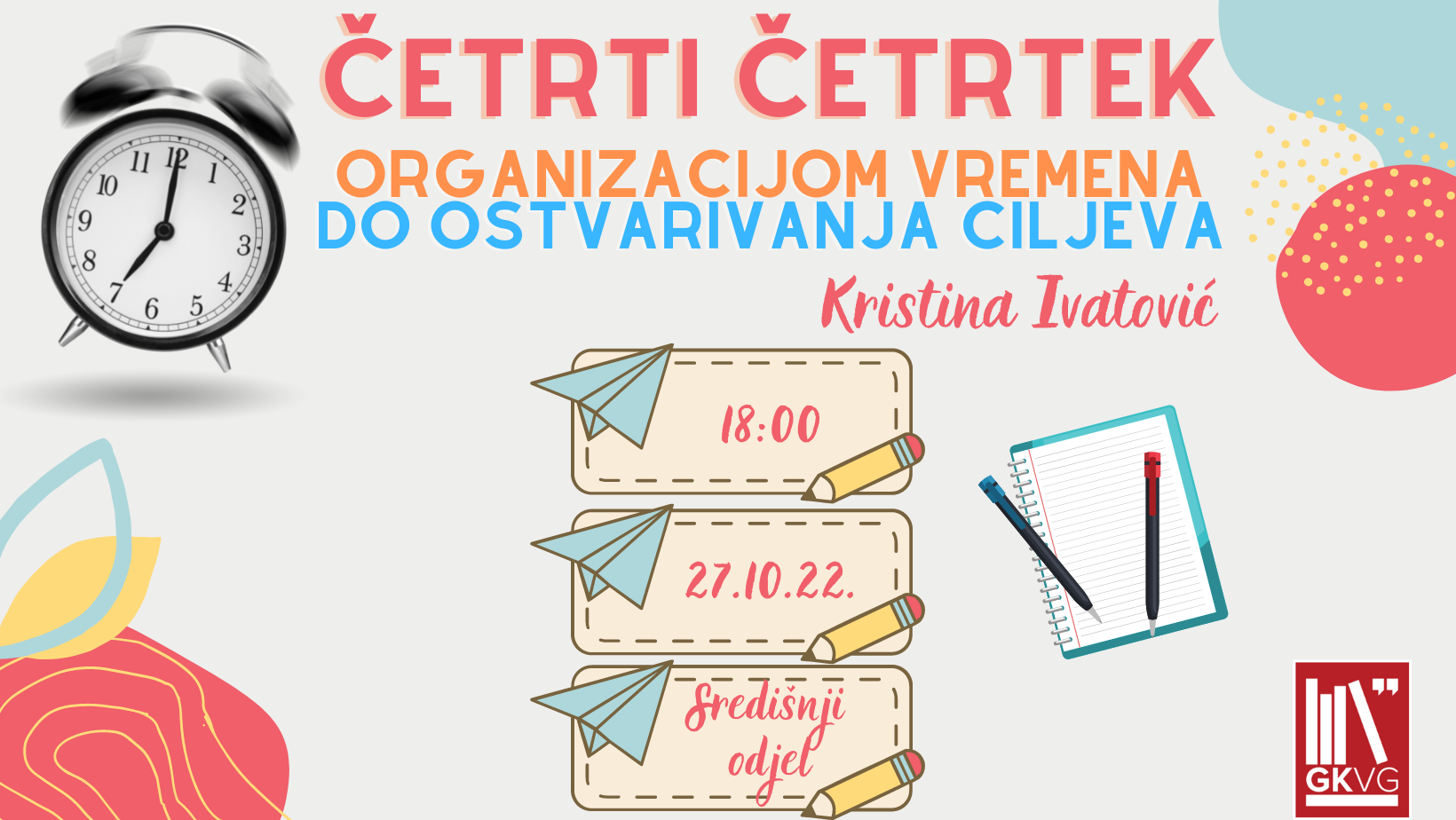 Organizacijom vremena do ostvarivanja ciljeva