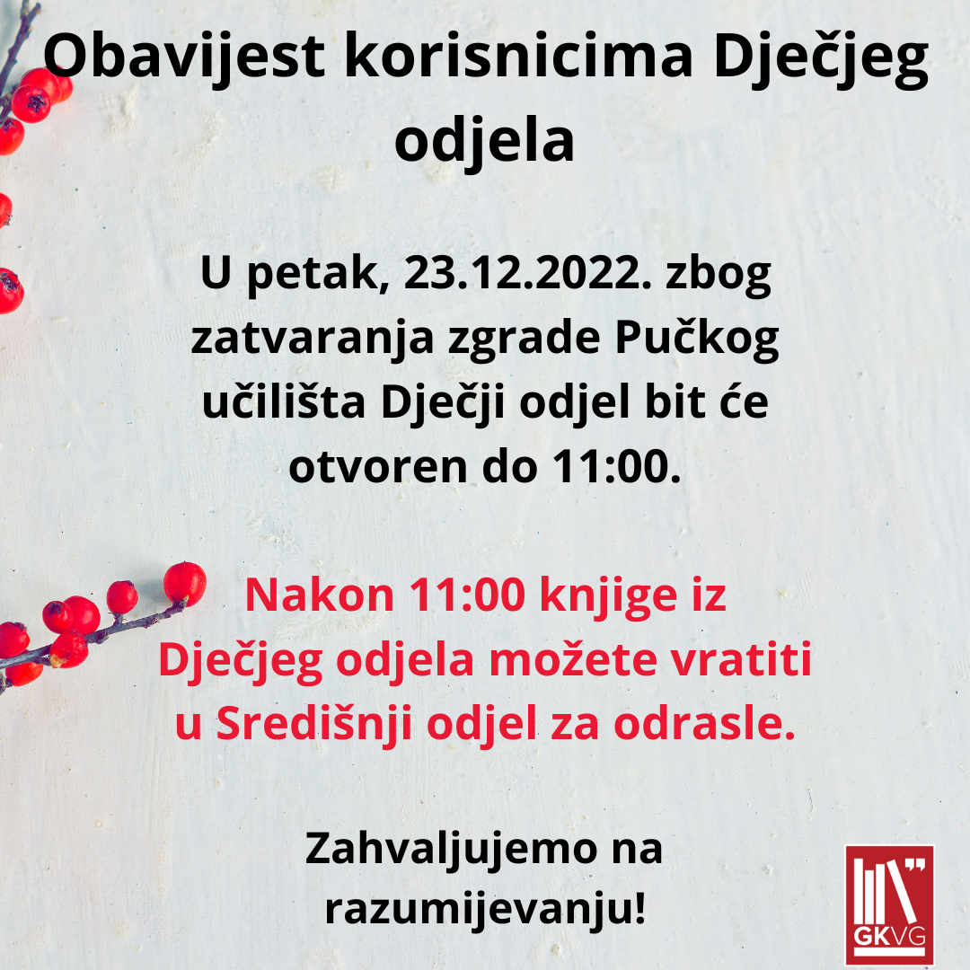 OBAVIJEST KORISNICIMA DJEČJEG ODJELA