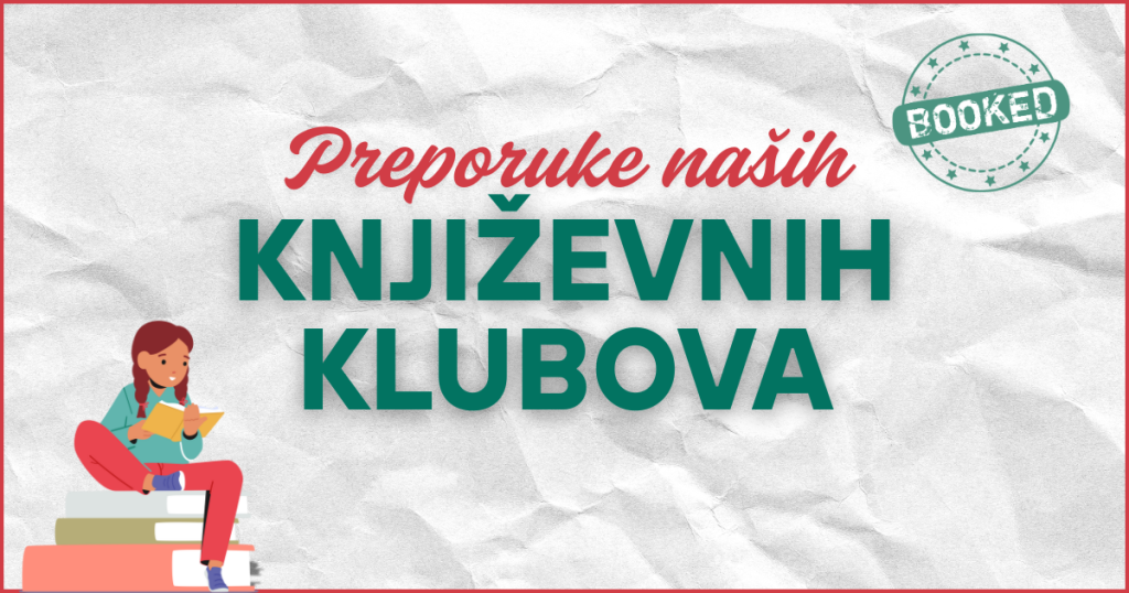 Preporuke naših književnih klubova