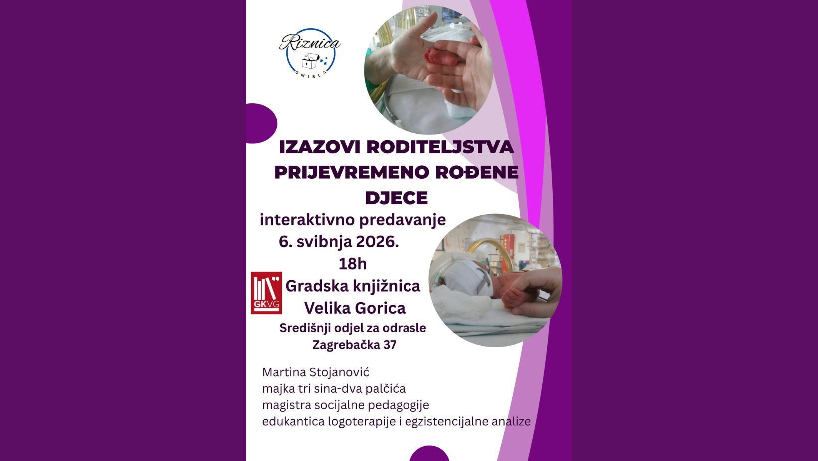 Interaktivno predavanje Izazovi roditeljstva prijevremeno rođene djece